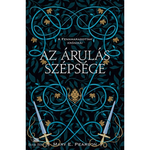 Az árulás szépsége- A fennmaradottak krónikái 3.
