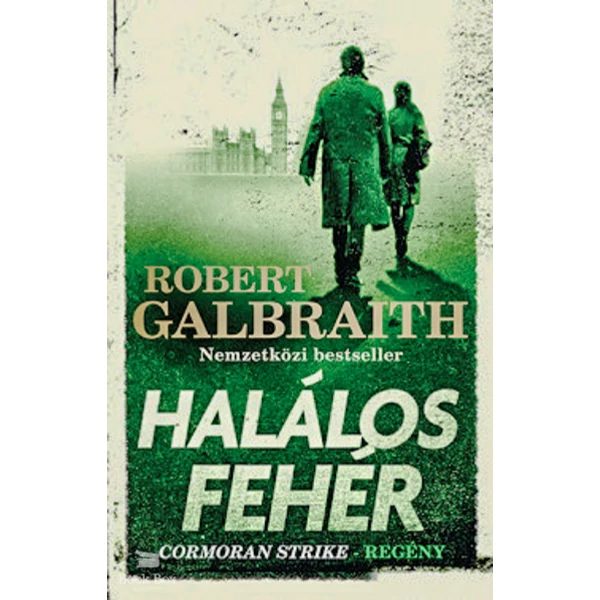 Halálos fehér - Cormoran Strike-regény