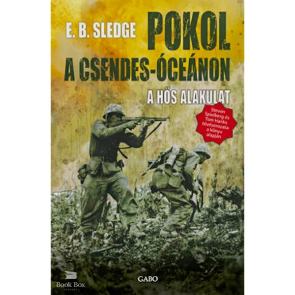 Pokol a Csendes-óceánon- A hős alakulat