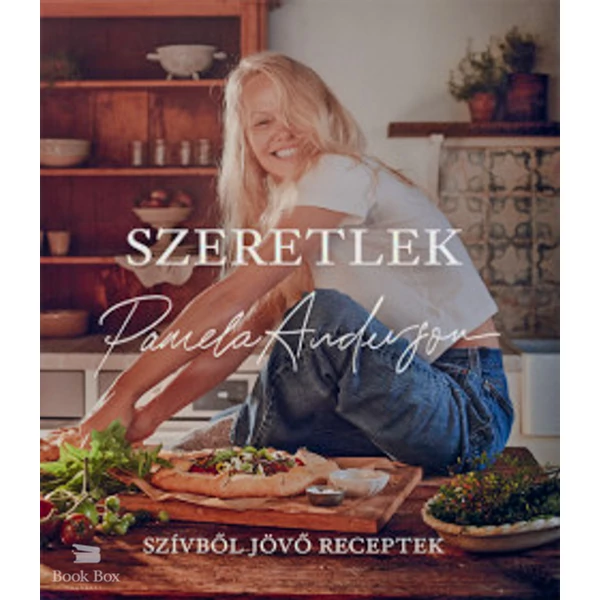 Szeretlek - Szívből jövő receptek