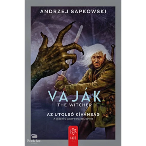 Vaják I. - The Witcher - Az utolsó kívánság