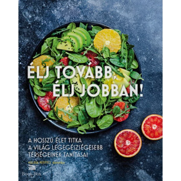 Élj tovább, élj jobban!