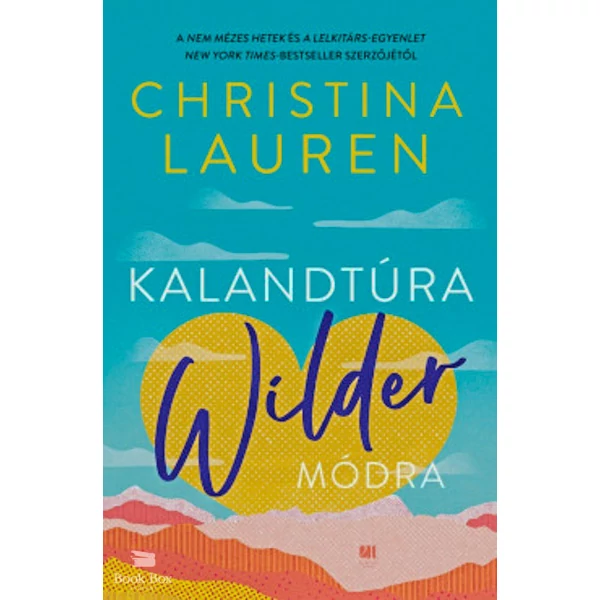 Kalandtúra Wilder módra- Élderokált