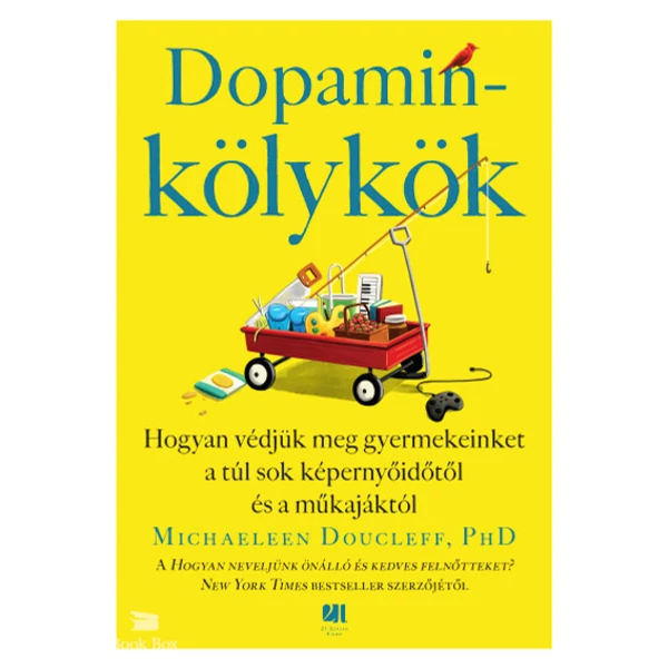 Dopaminkölykök [ELŐRENDELHETŐ]