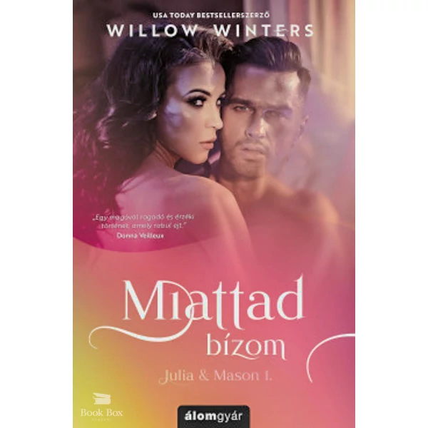 Miattad bízom- Julia & Mason 1.