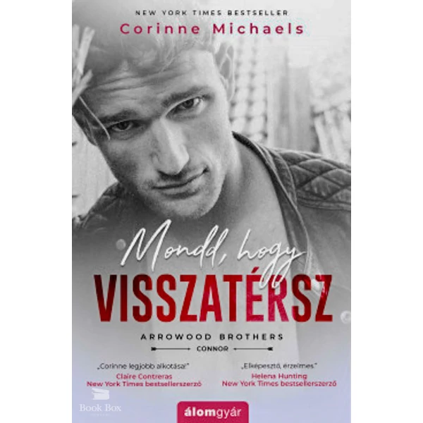 Mondd, hogy visszatérsz
