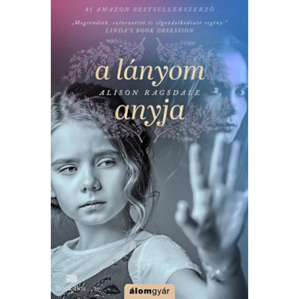 A lányom anyja