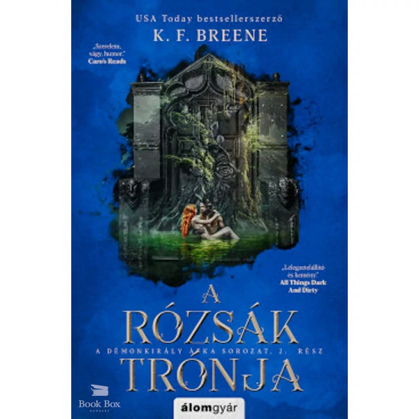 A rózsák trónja- A Démonkirály átka 2.