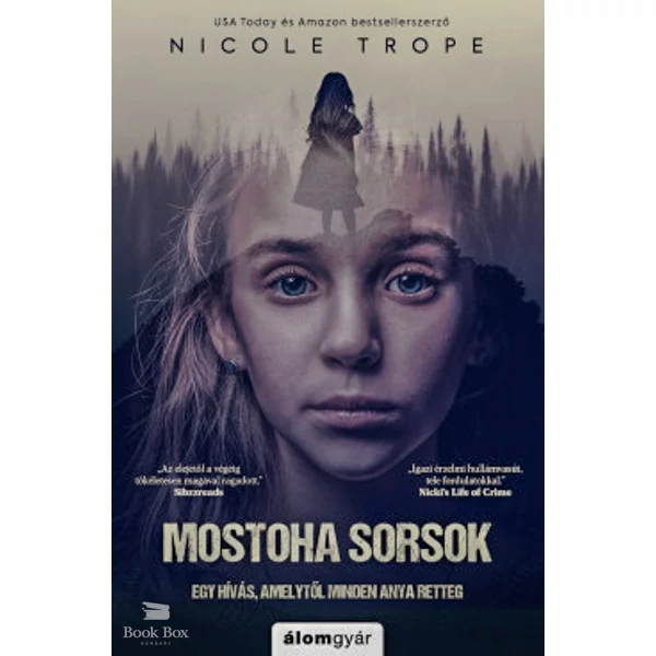 Mostoha sorsok- Egy hívás, amelytől minden anya retteg