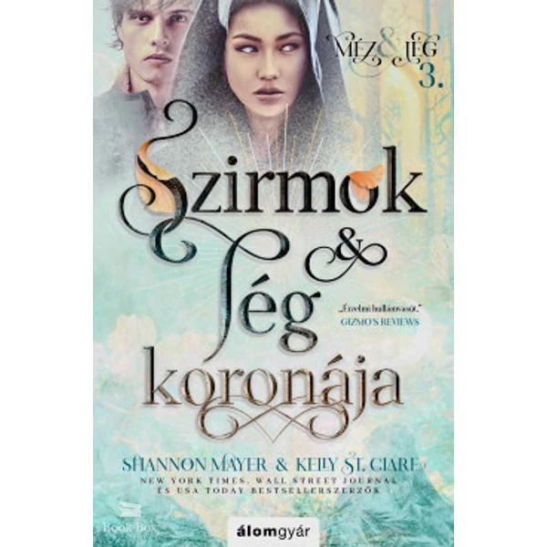 Szirmok és jég koronája - Méz és jég trilógia 3.