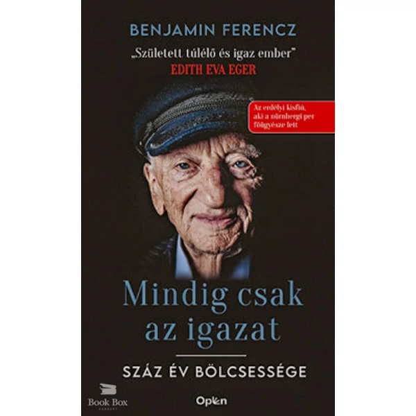 Mindig csak az igazat- Száz év bölcsessége
