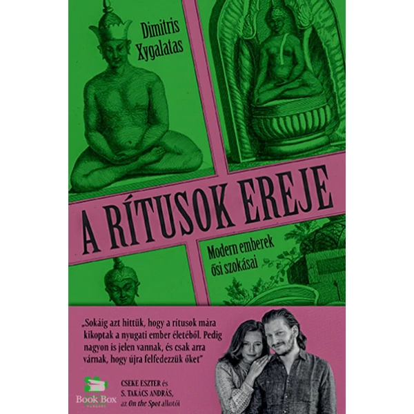 A rítusok ereje- Modern emberek ősi szokásai