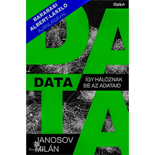 Data- Így hálóznak be az adataid
