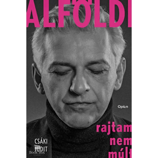 Alföldi- Rajtam nem múlt