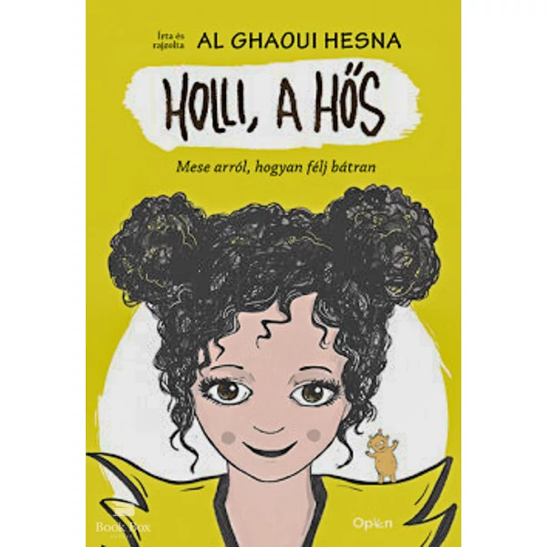 Holli, a hős