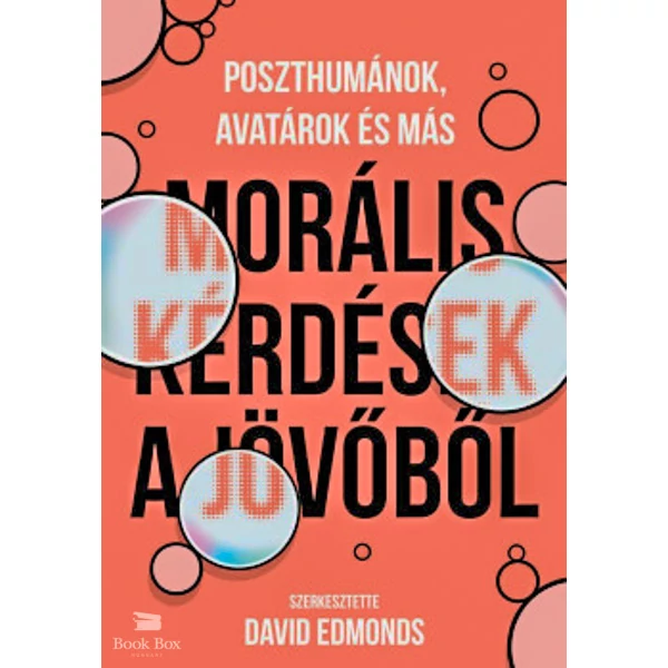 Morális kérdések a jövőből
