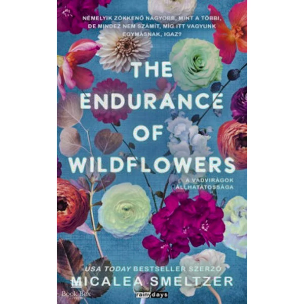 The Endurance of Wildflowers- A vadvirágok állhatatossága - (Különleges kiadás)