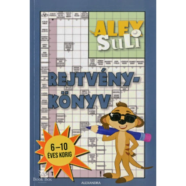 Alex Suli rejtvénykönyv Gyerekeknek (6-10 éves korig)