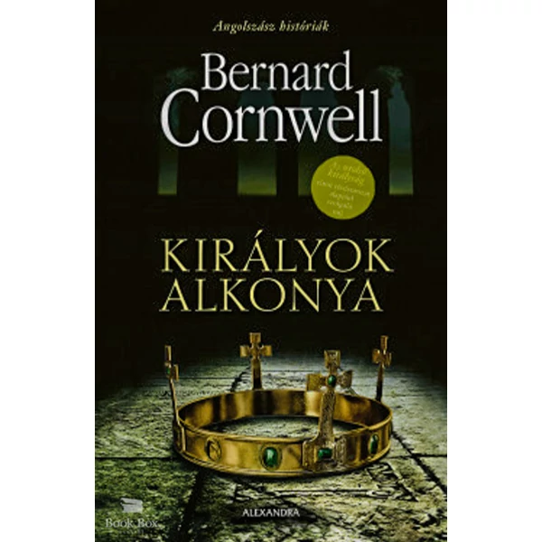 Királyok alkonya- Angolszász históriák