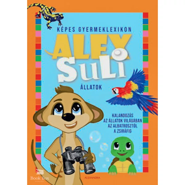 Alex Suli - Képes gyermeklexikon - Állatok