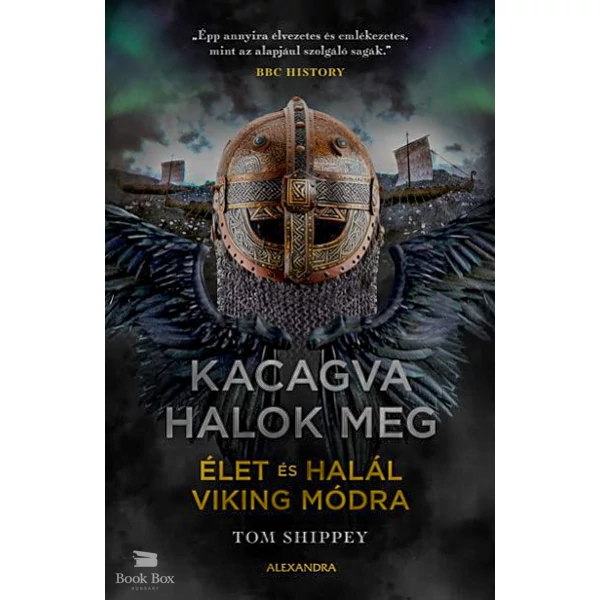 Kacagva halok meg- Élet és halál viking módra
