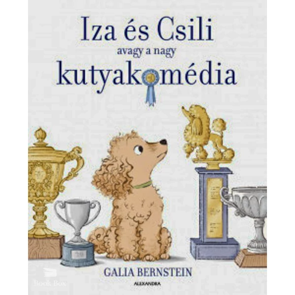 Iza és Csili- avagy a nagy kutyakomédia