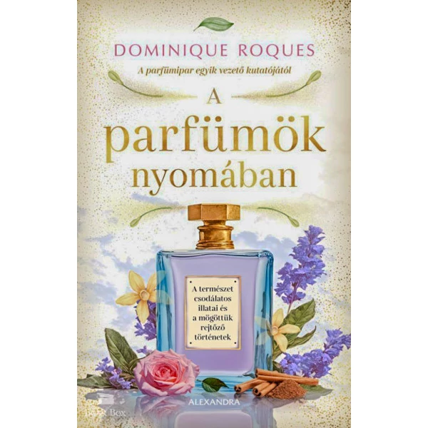 A parfümök nyomában