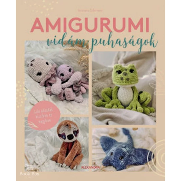 Amigurumi - Vidám puhaságok