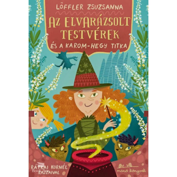 Az elvarázsolt testvérek és a Karom-hegy titka