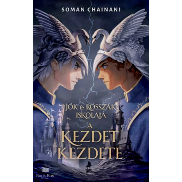 Jók és Rosszak iskolája - A kezdet kezdete