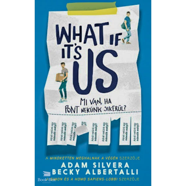 What If It's Us? - Mi van, ha pont nekünk sikerül?