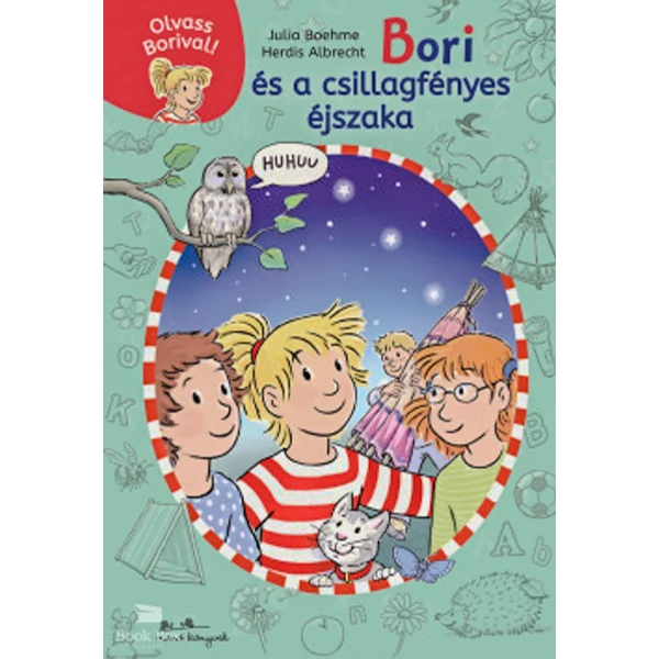 Bori és a csillagfényes éjszaka -- Olvass Borival! 6.