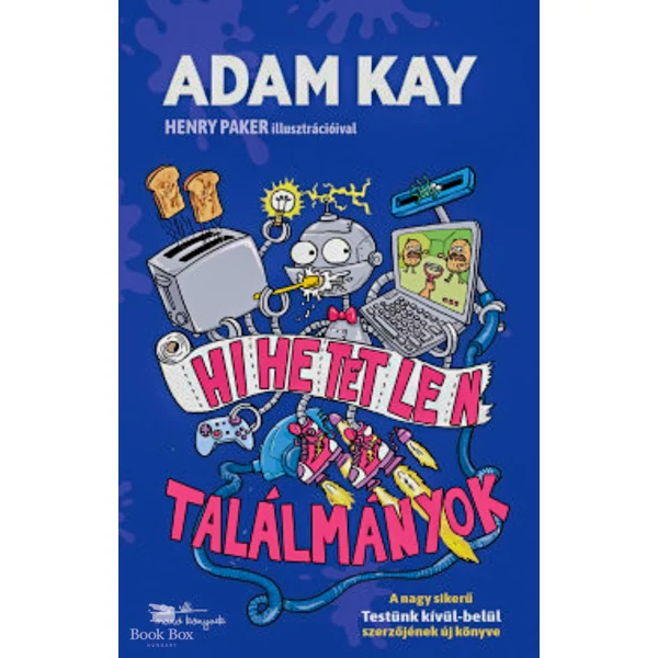 Hihetetlen találmányok