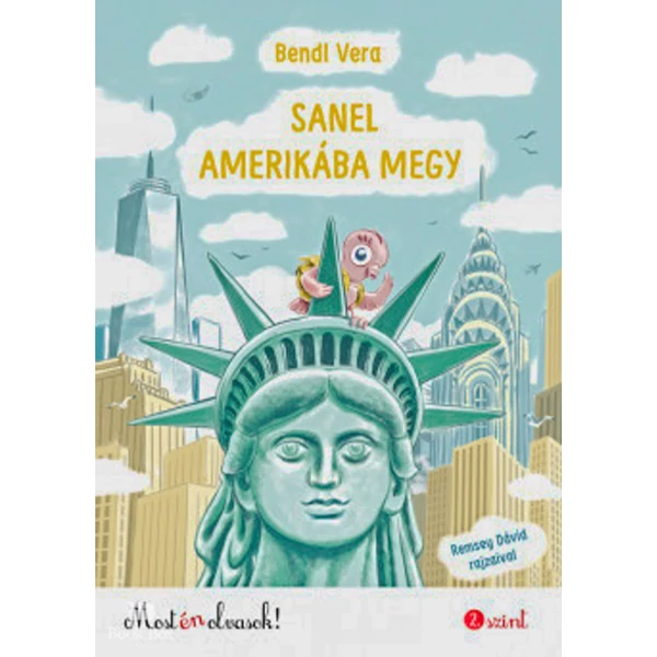 Sanel Amerikába megy - Most én olvasok! 2. szint