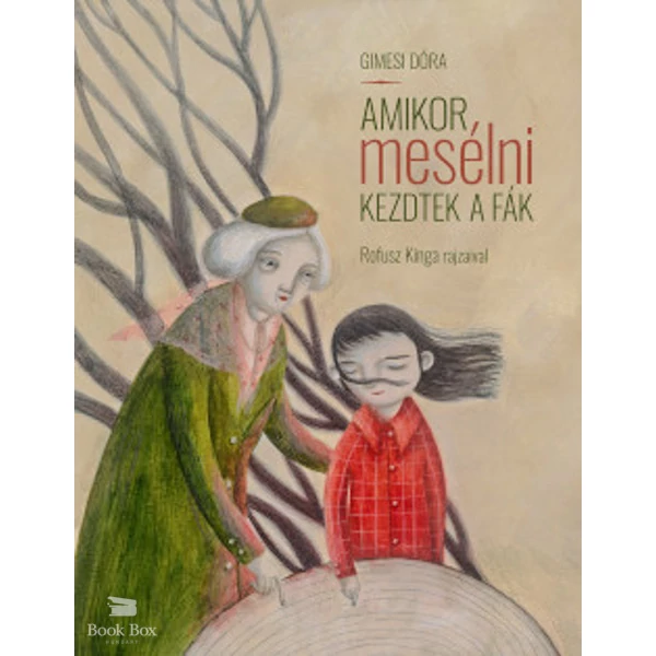 Amikor mesélni kezdtek a fák