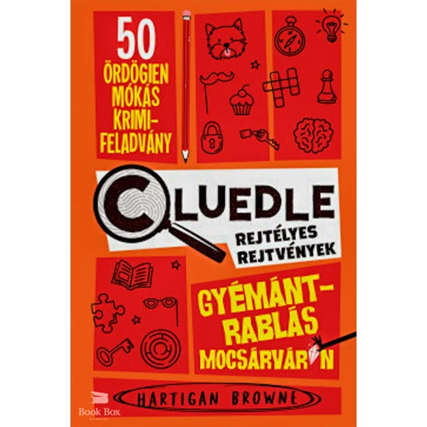 Gyémántrablás Mocsárváron - Cluedle - Rejtélyes rejtvények 1.