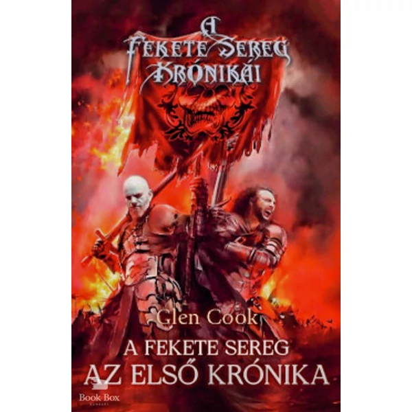A Fekete Sereg- Az első krónika