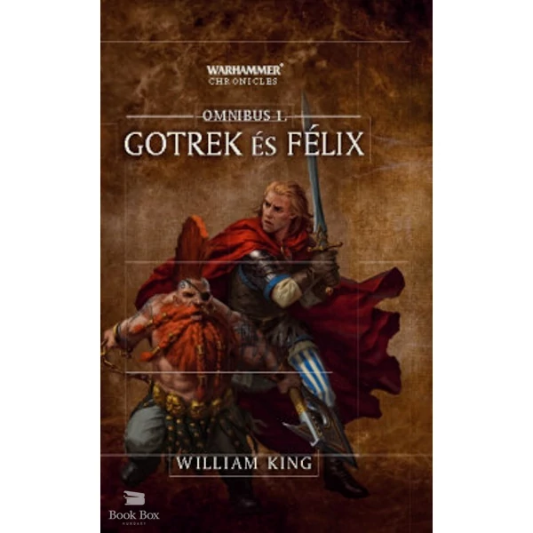 Gotrek és Félix - Omnibus 1