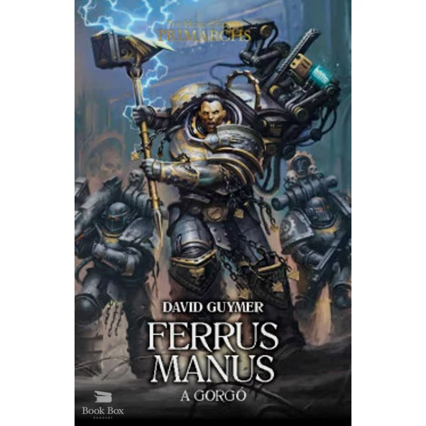 Ferrus Manus- A Gorgó
