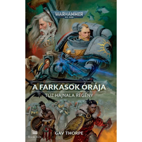 A Farkasok Órája- Warhammer 40.000
