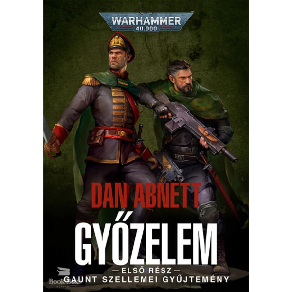 Győzelem - első rész- Gaunt Szellemei Gyűjtemény