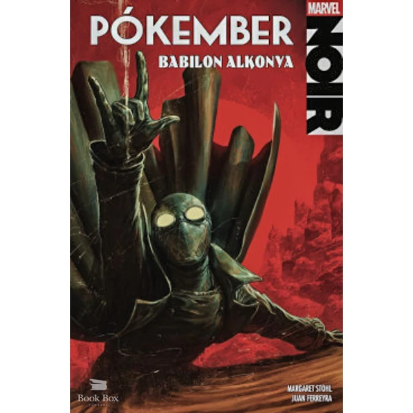 Pókember Noir 3.- Babilon alkonya