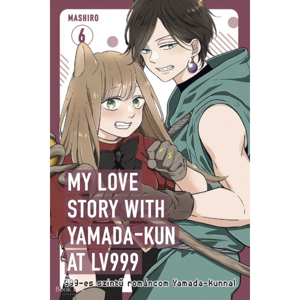 My love story with Yamada-kun at Lv999 6.- 999-es szintű románcom Yamada-kunnal 6.