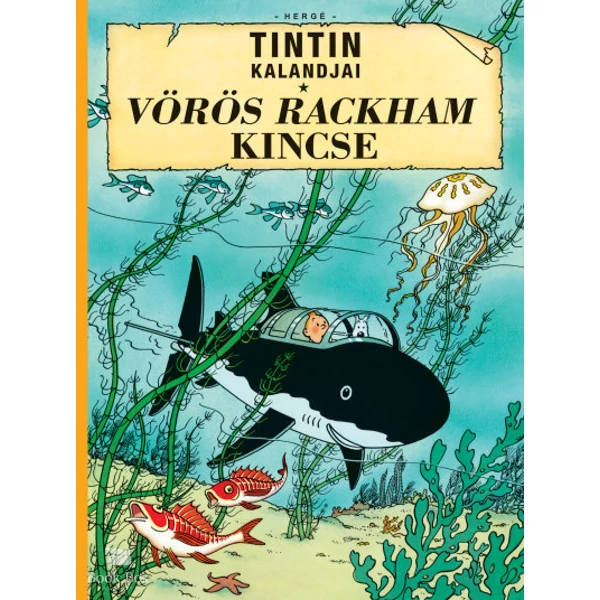 Tintin kalandjai 12.- Vörös Rackham kincse