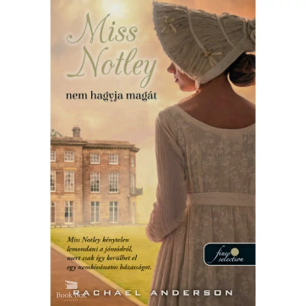 Miss Notley nem hagyja magát (Tangelwood 2.)