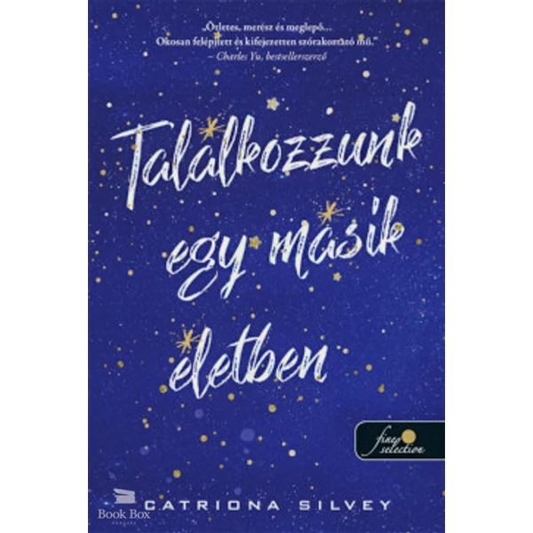 Találkozzunk egy másik életben