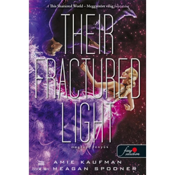 Their Fractured Light - Megtört fényük- Lehullott csillagok 3.