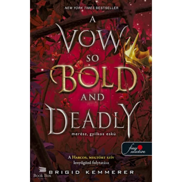 A Vow So Bold and Deadly - Merész, gyilkos eskü