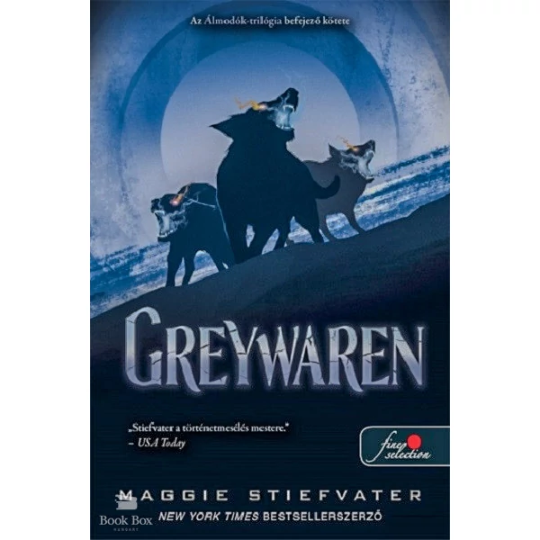 Greywaren- Álmodók-trilógia 3.