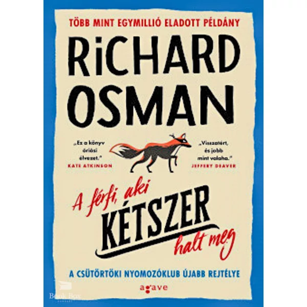 A férfi, aki kétszer halt meg